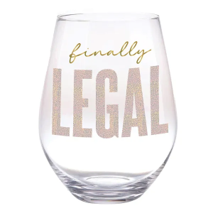 Finally Legal Full Bottle Wine Glass