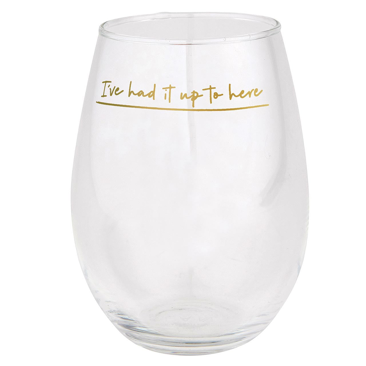 Up To Here Full Bottle Wine Glass