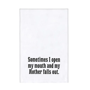 Sometimes I Open My Mouth Tea Towel